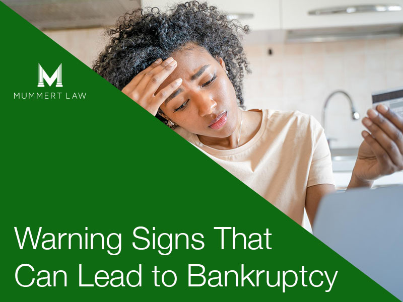 Warning Signs That Can Lead to Bankruptcy