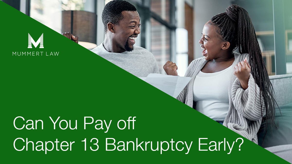 Can You Pay off Chapter 13 Bankruptcy Early