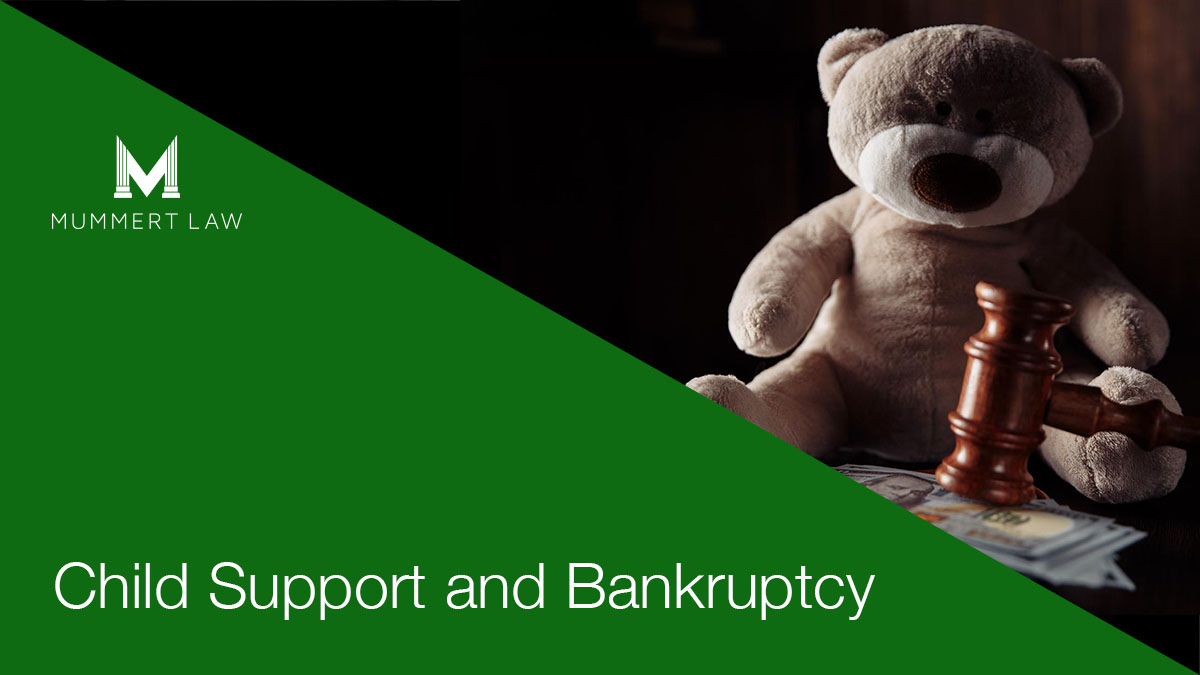 Child Support and Bankruptcy